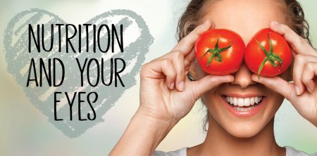 Nutrition and Your Eyes